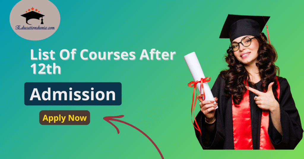 List Of Courses After 12th