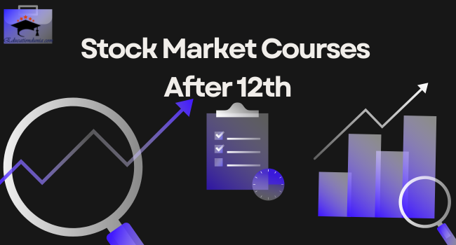 Stock Market Courses After 12th