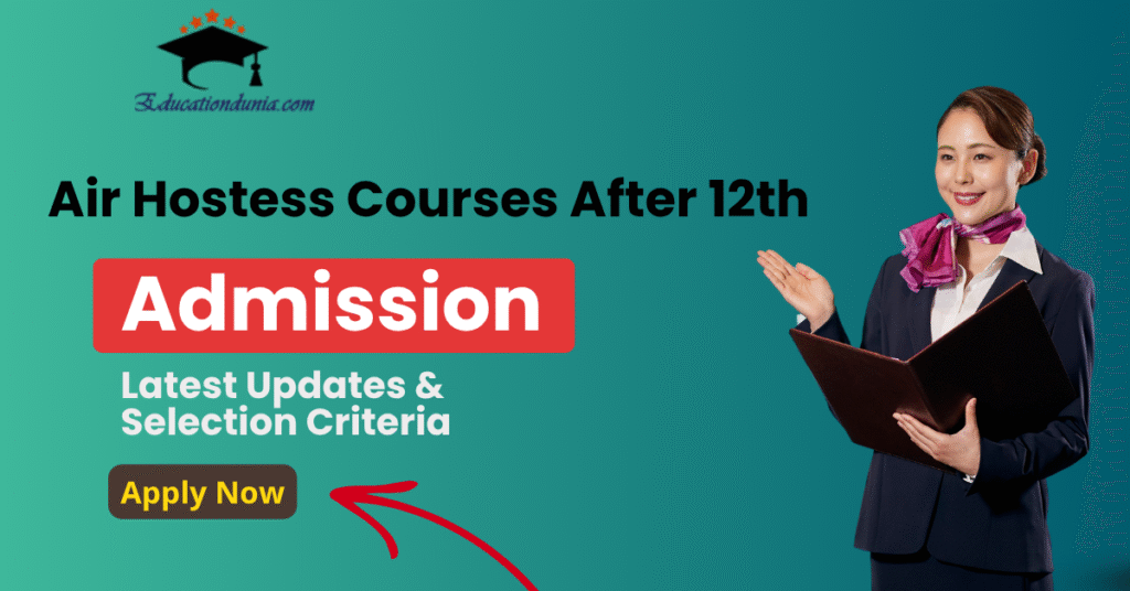Air Hostess Courses After 12th
