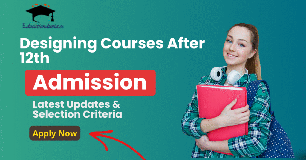 Designing Courses After 12th
